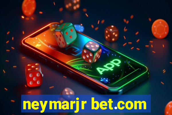 neymarjr bet.com