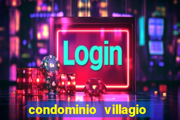 condominio villagio di napoli valinhos