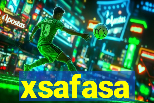 xsafasa