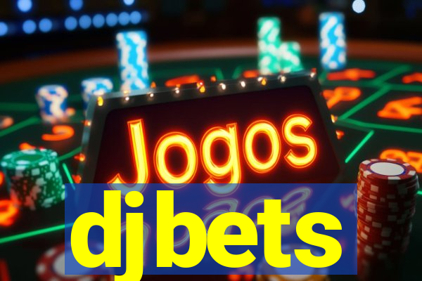 djbets