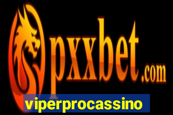 viperprocassino