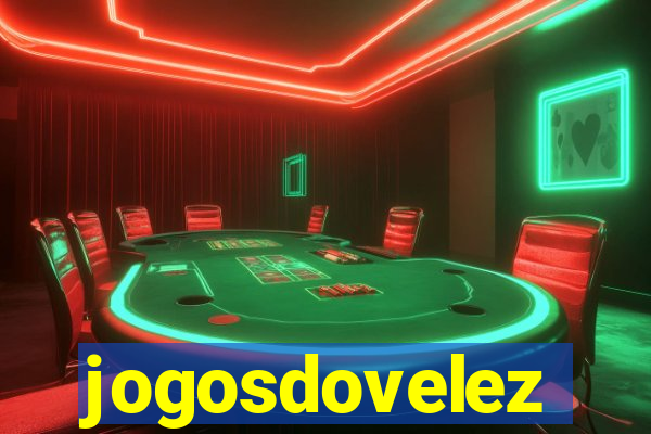 jogosdovelez