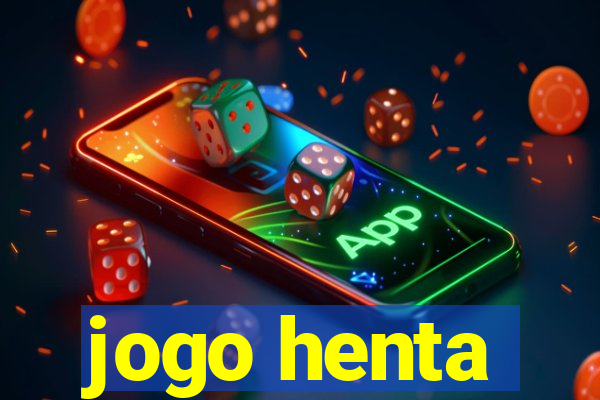 jogo henta