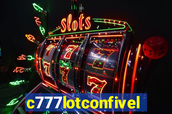 c777lotconfivel