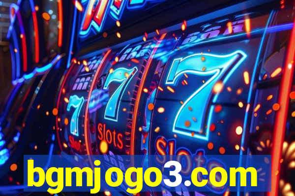 bgmjogo3.com