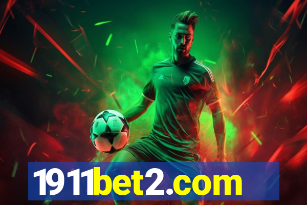 1911bet2.com
