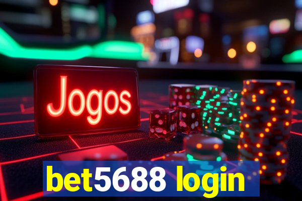 bet5688 login