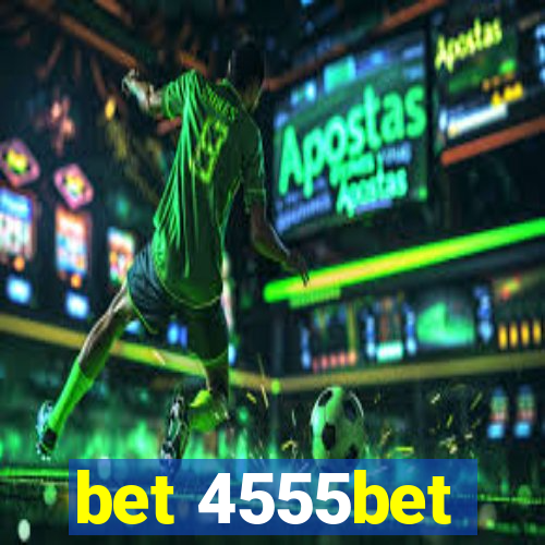 bet 4555bet