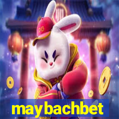 maybachbet