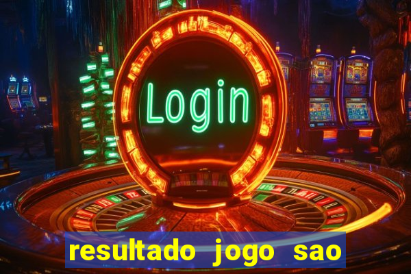 resultado jogo sao paulo x botafogo