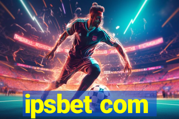 ipsbet com