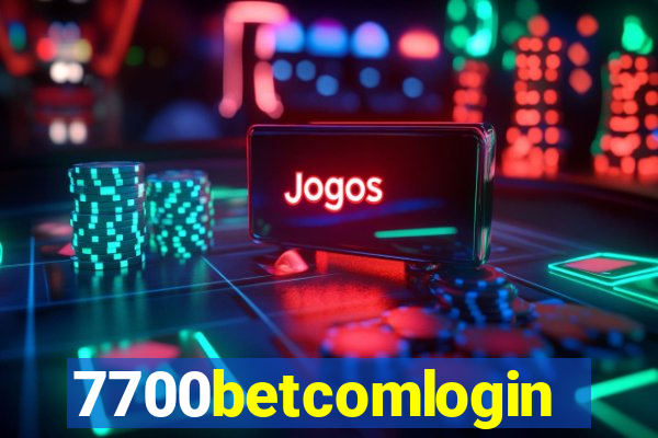 7700betcomlogin