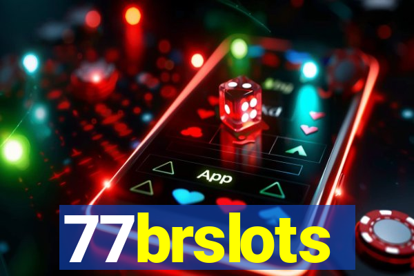 77brslots