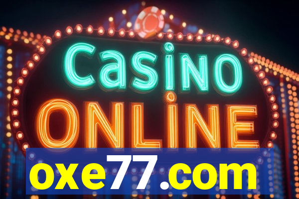 oxe77.com
