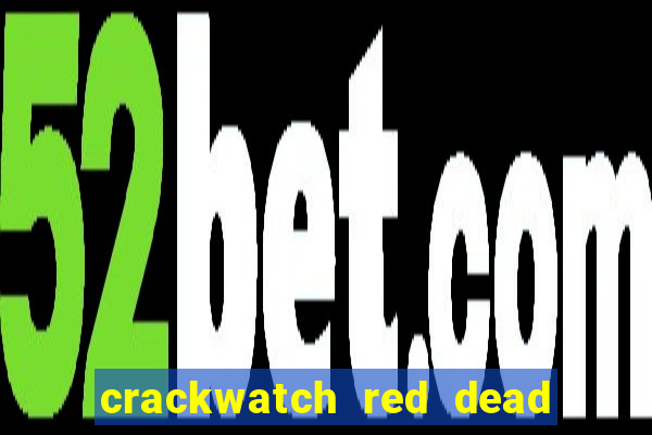 crackwatch red dead redemption 1