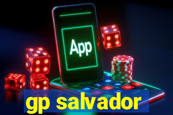 gp salvador