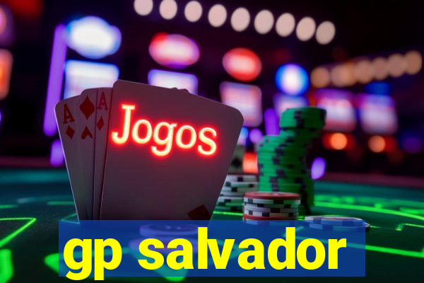 gp salvador