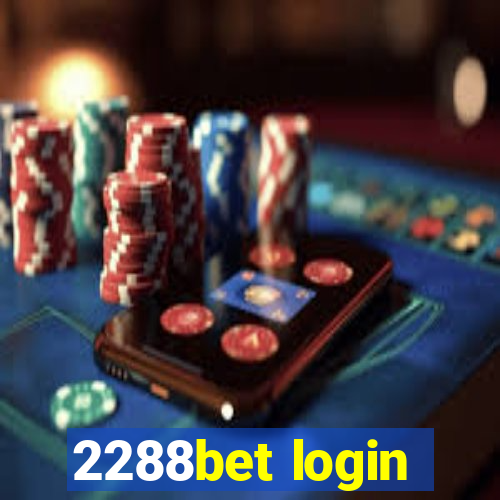 2288bet login