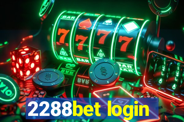 2288bet login