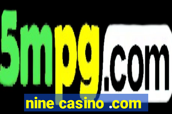nine casino .com