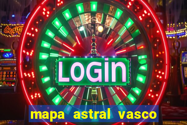 mapa astral vasco da gama