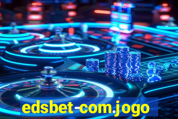 edsbet-com.jogos.app