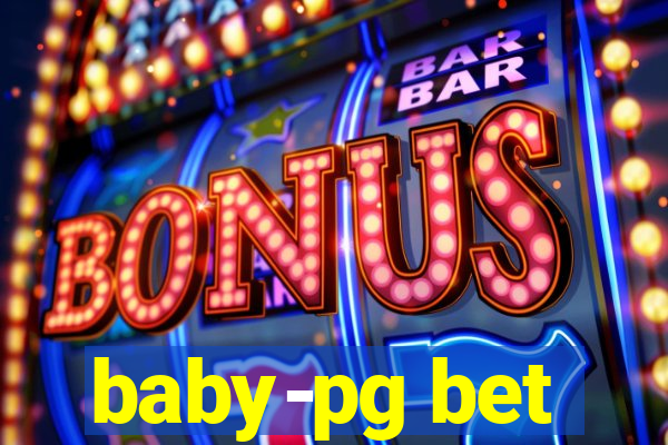 baby-pg bet