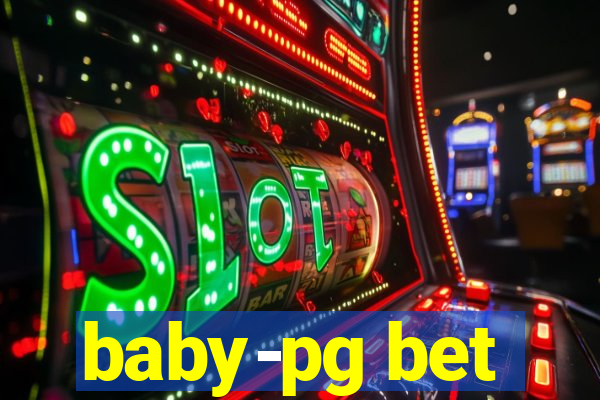 baby-pg bet