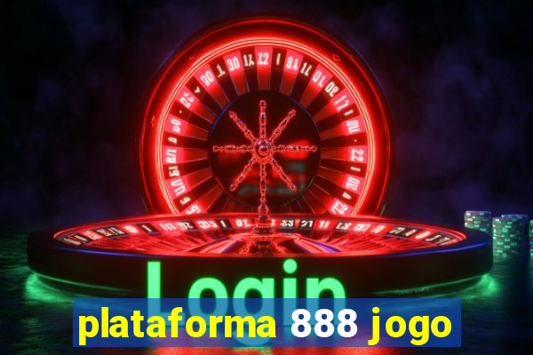 plataforma 888 jogo