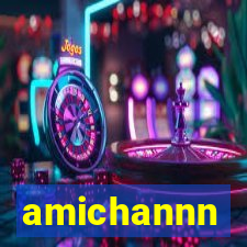 amichannn