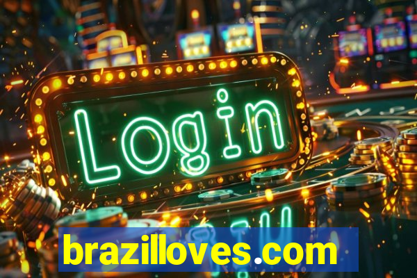 brazilloves.com