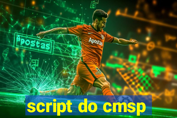 script do cmsp
