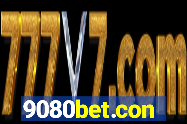 9080bet.con