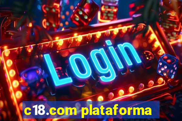 c18.com plataforma