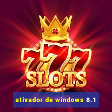 ativador de windows 8.1