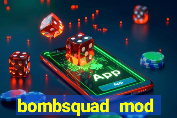 bombsquad mod manager download
