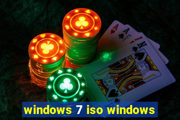 windows 7 iso windows