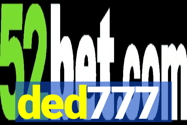ded777