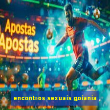 encontros sexuais goiania