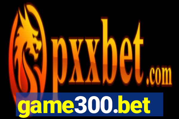 game300.bet