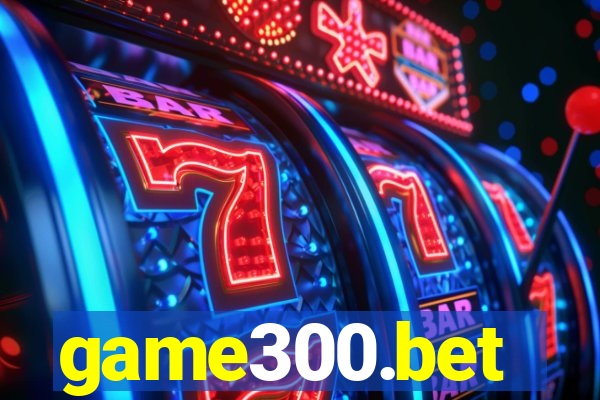 game300.bet