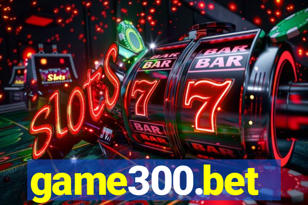 game300.bet
