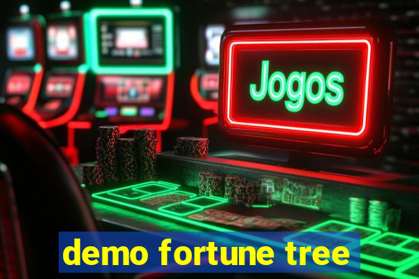 demo fortune tree