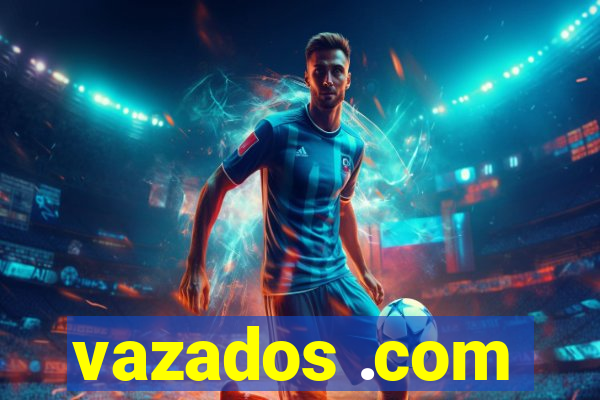 vazados .com