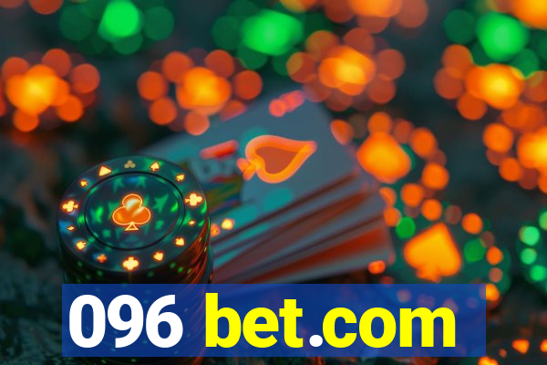 096 bet.com
