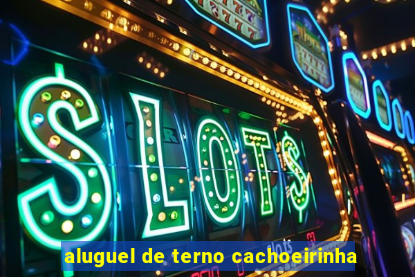 aluguel de terno cachoeirinha