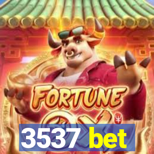 3537 bet
