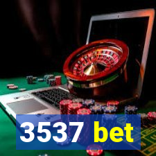 3537 bet