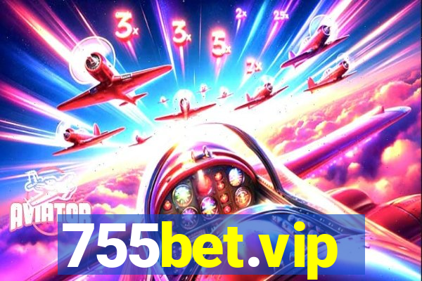 755bet.vip