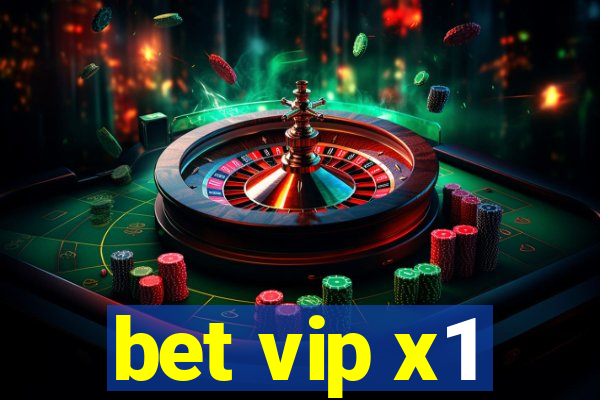 bet vip x1